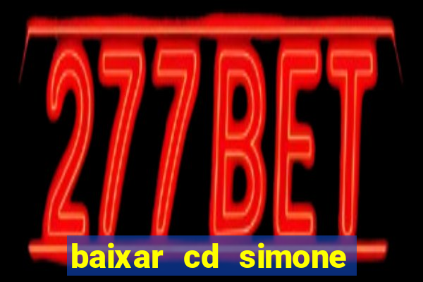 baixar cd simone mendes 2024